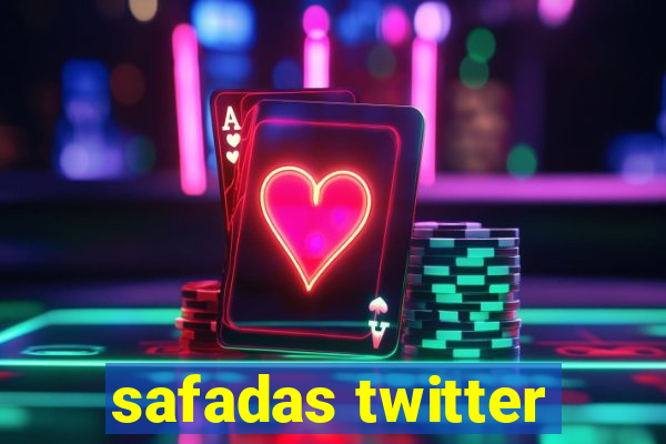 safadas twitter